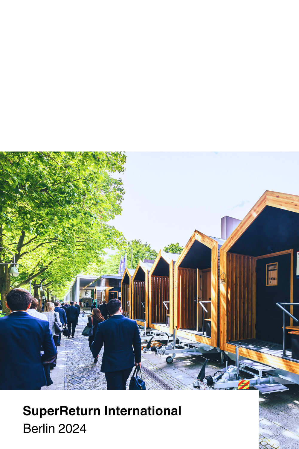SuperReturn International, Berlin 2024